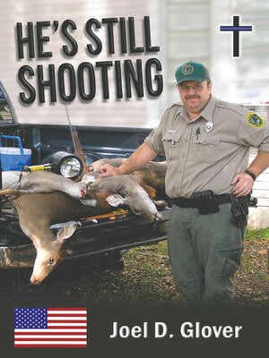 cover image of He's Still Shooting